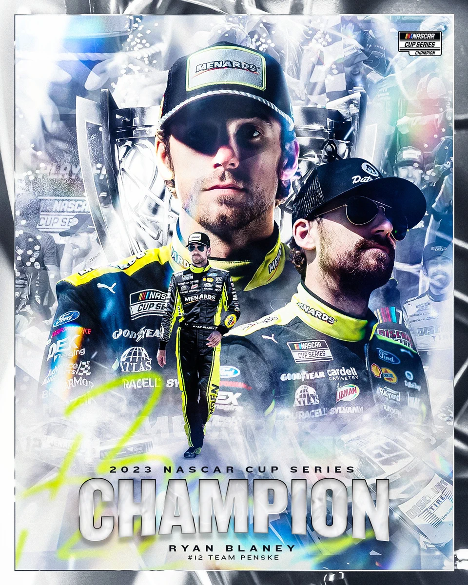 The 2023 NASCAR Cup Series Champion graphic for Ryan Blaney. The foundation of the graphic is a collection of Ryan Blaney photos from 2023. These images are scenes from Blaney’s victories at Charlotte, Martinsville and Talladega.  

The center of the graphic features three images of Ryan Blaney. The largest image is a photo of Ryan looking directly ahead at the camera in his Menards fire suit. 

Text is included at the bottom of the graphic. It reads: “2023 NASCAR Cup Series Champion, Ryan Blaney, No. 12 Team Penske.” Ryan’s signature is positioned behind the text. 

The upper-right corner of the graphic features the NASCAR Cup Series Champion badge. 
