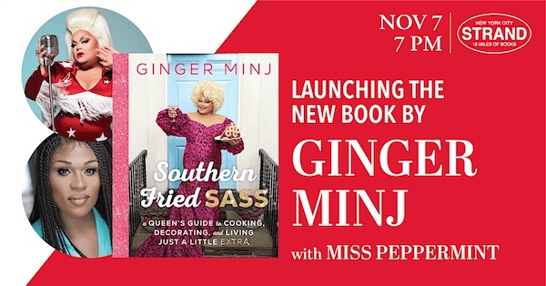 Two great comedic tastes convege, when <a href="/TheGingerMinj/">Ginger Minj</a> converses with <a href="/Peppermint247/">Miss Peppermint. BLACK TRANS LIVES MATTER</a> Nov. 7 at <a href="/strandbookstore/">Strand Bookstore</a> to celebrate the release of Ginger's "Southern Fried Sass" memoir/cookbook. Click on the link for details. chelseacommunitynews.com/2023/11/05/gin…