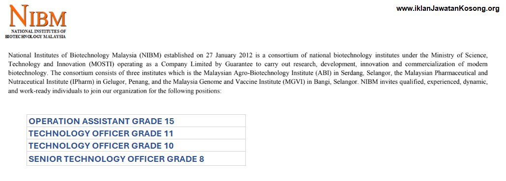 National Institutes of Biotechnology Malaysia (NIBM) OPERATION ASSISTANT GRADE 15 TECHNOLOGY OFFICER GRADE 11 TECHNOLOGY OFFICER GRADE 10 SENIOR TECHNOLOGY OFFICER GRADE 8 𝐊𝐋𝐈𝐊 𝐒𝐄𝐊𝐀𝐑𝐀𝐍𝐆 >> iklanjawatankosong.org/career-in-nati… Tarikh tutup: 8 Nov 2023 ------------------------