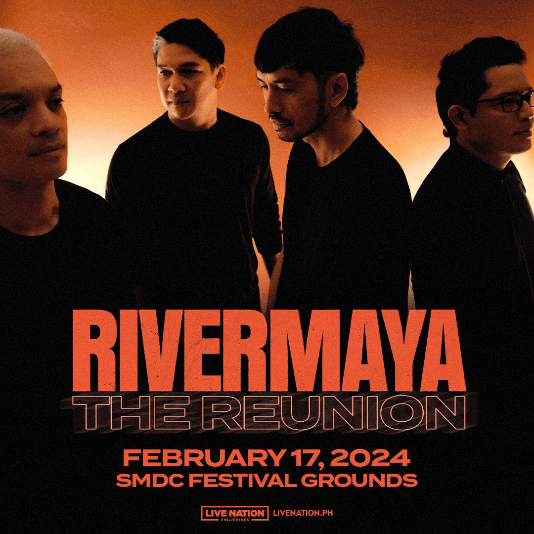 philconcerts's tweet photo. RIVERMAYA : The Reunion on Feb. 17, 2024 at the SMDC Festival Grounds. Tickets will be available on Nov. 17 at 3PM via SM Tickets. For more details, visit https://t.co/F2sBI8trMg. https://t.co/53Xge9GNO5