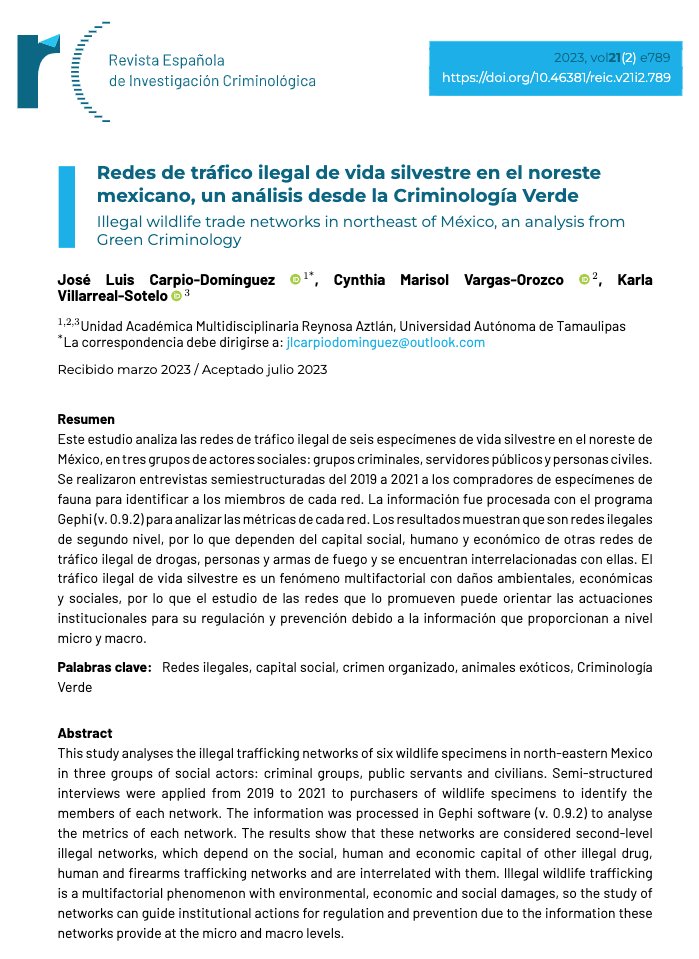 In Mexico it has not been documented how #IWT networks are formed. In the special issue on #GreenCriminology of the <a href="/SEIC_difusion/">SEIC</a> We analyse 6 cases of #IWT networks of exotic species destined to become pets in the Northeast of Mexico 🧵.
reic.criminologia.net/index.php/jour…