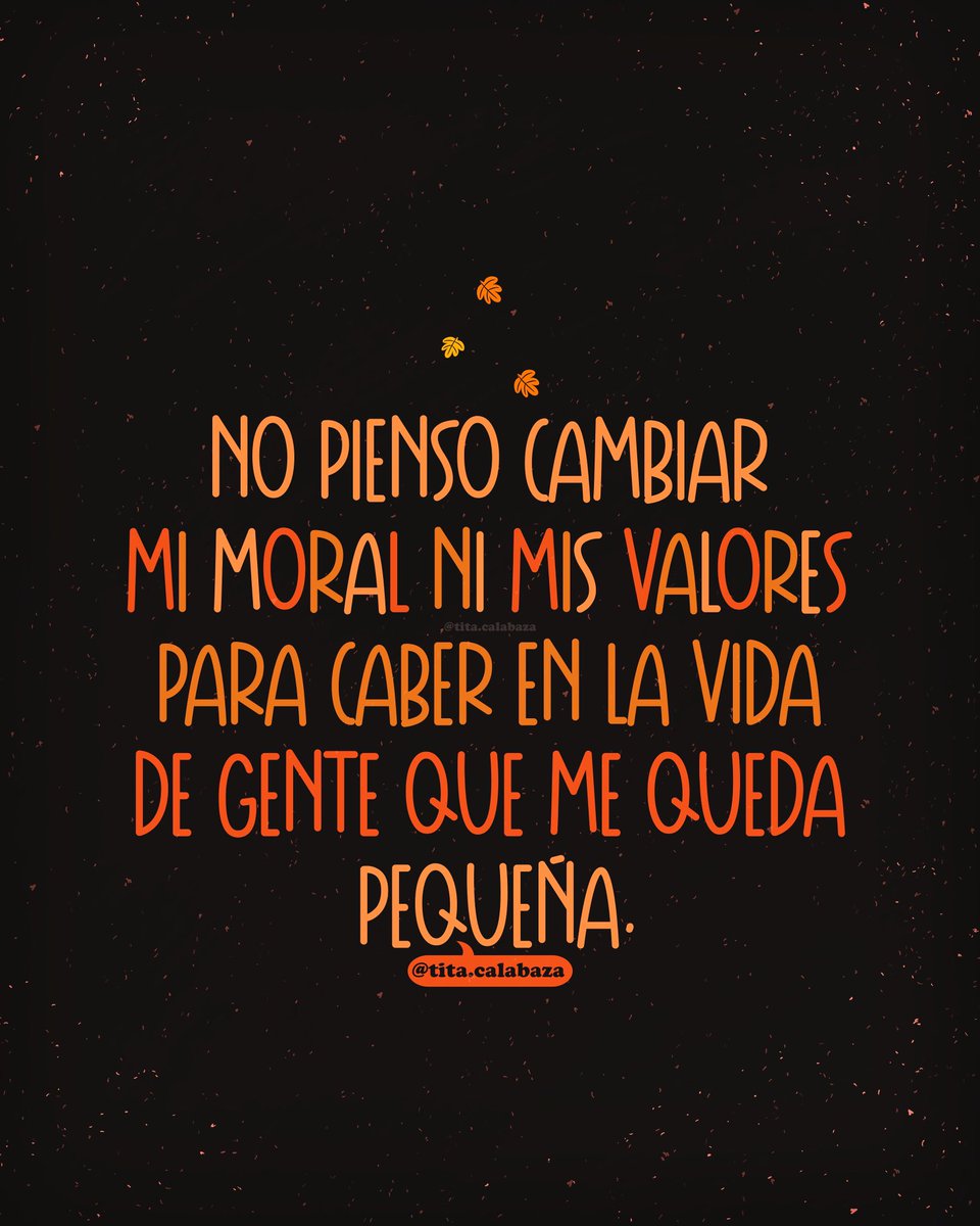 TitaCalabaza's tweet image. 🍂 Es todo.
#amorpropio #empoderarse #indirectas #limitessanos #sentimientosescritos #emociones #reflexionesdevida #pensamientosnocturnos #frasesinspiradoras #frasesbonitas #motivacion #relaciones #relacionessanas #autoconocimiento #titacalabaza