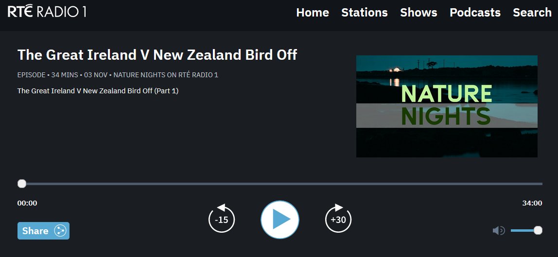 Dja hear @RNZScience Bird Off on @RTERadio1? It played on Nature Nights last Friday! rte.ie/radio/radio1/c… (from 4:38 on). Featuring @rickywhela90923 but of course..... Part 2 next week!