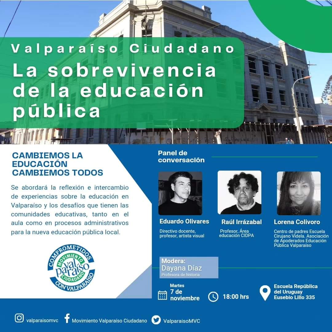 #DiálogoCiudadano martes 7 en la Escuela República del Uruguay 'La sobrevivencia de la Educación Pública', reflexionaremos desde el intercambio de experiencias sobre la educación en #Valparaíso y los desafíos que tienen de las comunidades educativas

#ValparaísoCiudadano