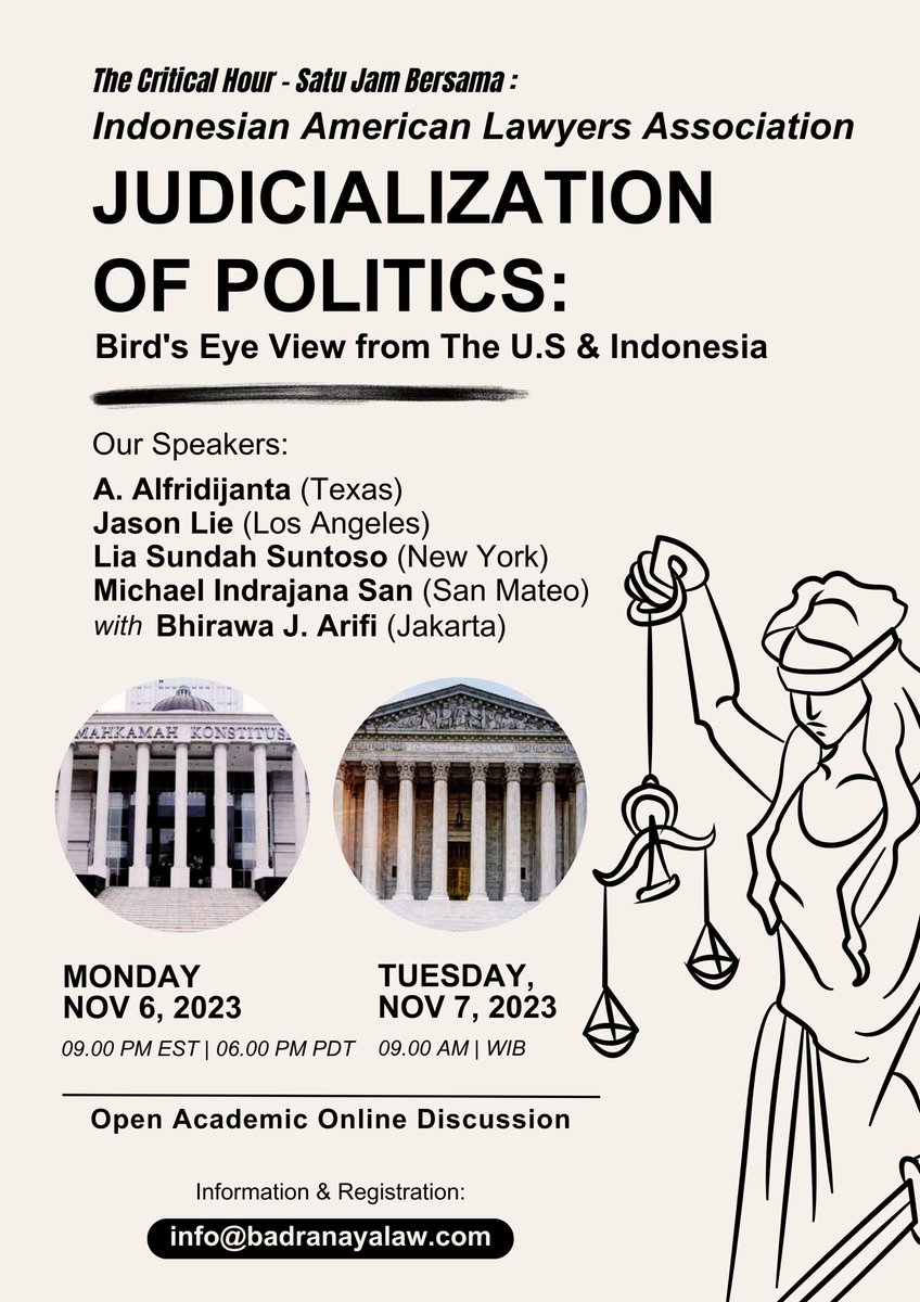While waiting for the MKMK resolution on the alleged ethical violations by our Constitutional Judges, kindly join us in an open academic discussion with the Indonesian American Lawyers Association on the Judicialization of Politics: Bird’s Eye View From the US &amp; Indonesia