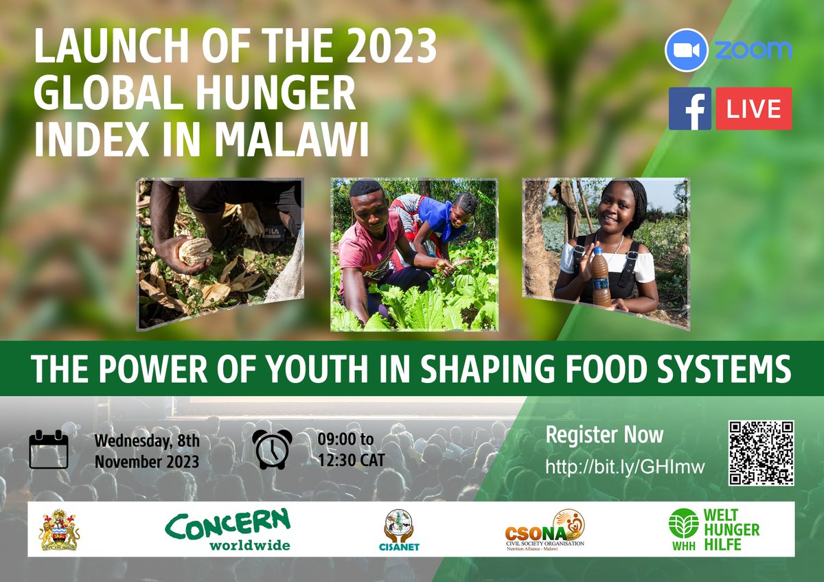 Excited to announce the Malawi launch of the #GlobalHungerIndex 2023 on Wed 08 Nov - 'The Power of Youth in Shaping Food Systems'.
globalhungerindex.org 

Join us at: bit.ly/GHImw with @MOAIWD1, Min. of Youth, @Welthungerhilfe, @CSONAMalawi & @CisanetMalawi  #GHI2023