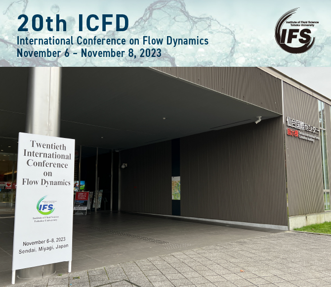 【ICFD2023】Nov. 6 - 8

ICFD, starting today!
at Sendai International Center

#ICFD #IFS #流体研 #TohokuUniversity #FlowDynamics #Sendai #Katahira