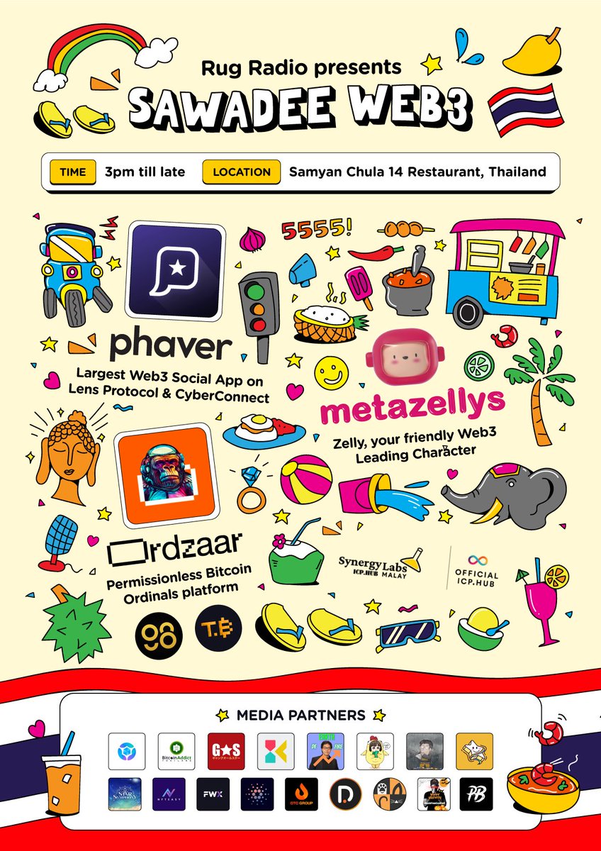 Pukecast (@pukecast) on Twitter photo 🇹🇭SAWADEE WEB3! 🇹🇭 
<a href="/RugRadio/">Rug Radio</a> is coming to Thailand!
Our Cohosts: @phaverapp <a href="/ordzaar/">Ordzaar</a> <a href="/MetaZellys/">MetaZellys</a> @IcpSynergylabs
📅13th November
⏲️3pm till late
📍Samyan Chula 14 Restaurant, Thailand 
Get ready to join us at the biggest NFT side event for Thailand Blockchain Week! 🇹🇭SAWADEE WEB3! 🇹🇭 
<a href="/RugRadio/">Rug Radio</a> is coming to Thailand!
Our Cohosts: @phaverapp <a href="/ordzaar/">Ordzaar</a> <a href="/MetaZellys/">MetaZellys</a> @IcpSynergylabs
📅13th November
⏲️3pm till late
📍Samyan Chula 14 Restaurant, Thailand 
Get ready to join us at the biggest NFT side event for Thailand Blockchain Week!