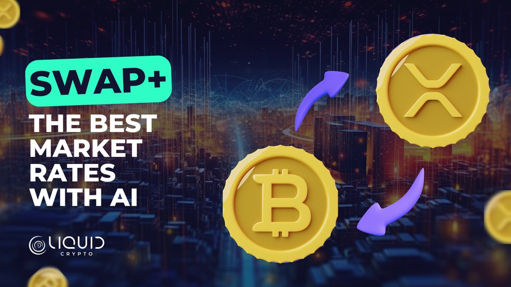 reddex_io's tweet photo. Liquid Crypto offers you the best rates every time you swap!💰
#Liquidcrypto platform uses AI to identify the best possible rates everytime you swap.
Click to swap tokens👉 https://t.co/jofxb6VGrx
#LCNews #LCjfin #JFIN #SwapPlus #BestMarketRates #CryptoSwap #DeFi #SwapPlatform https://t.co/ERDVPeTMf6