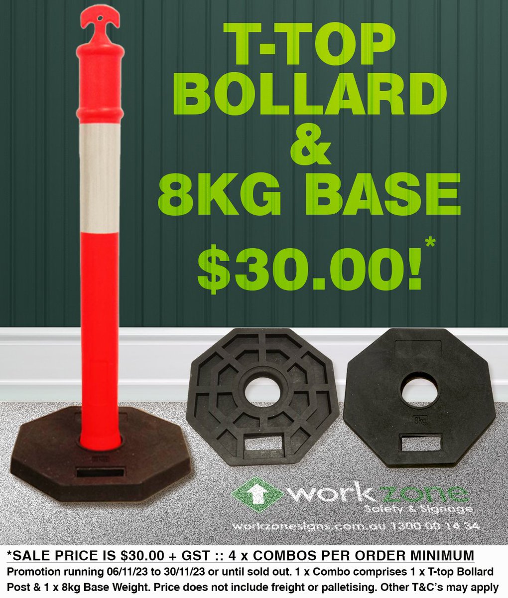 Workzone Safety &amp; Signage's November Safety promotion kicks off today! T-Top Bollard &amp; 8kg Base combo just $33.00 Incl. GST!
1120mm post with CL1 reflective collar - Minimum 4 x Combos per order + large orders are welcome! 
Contact us: 1300001434/ admin@workzonesigns.com.au