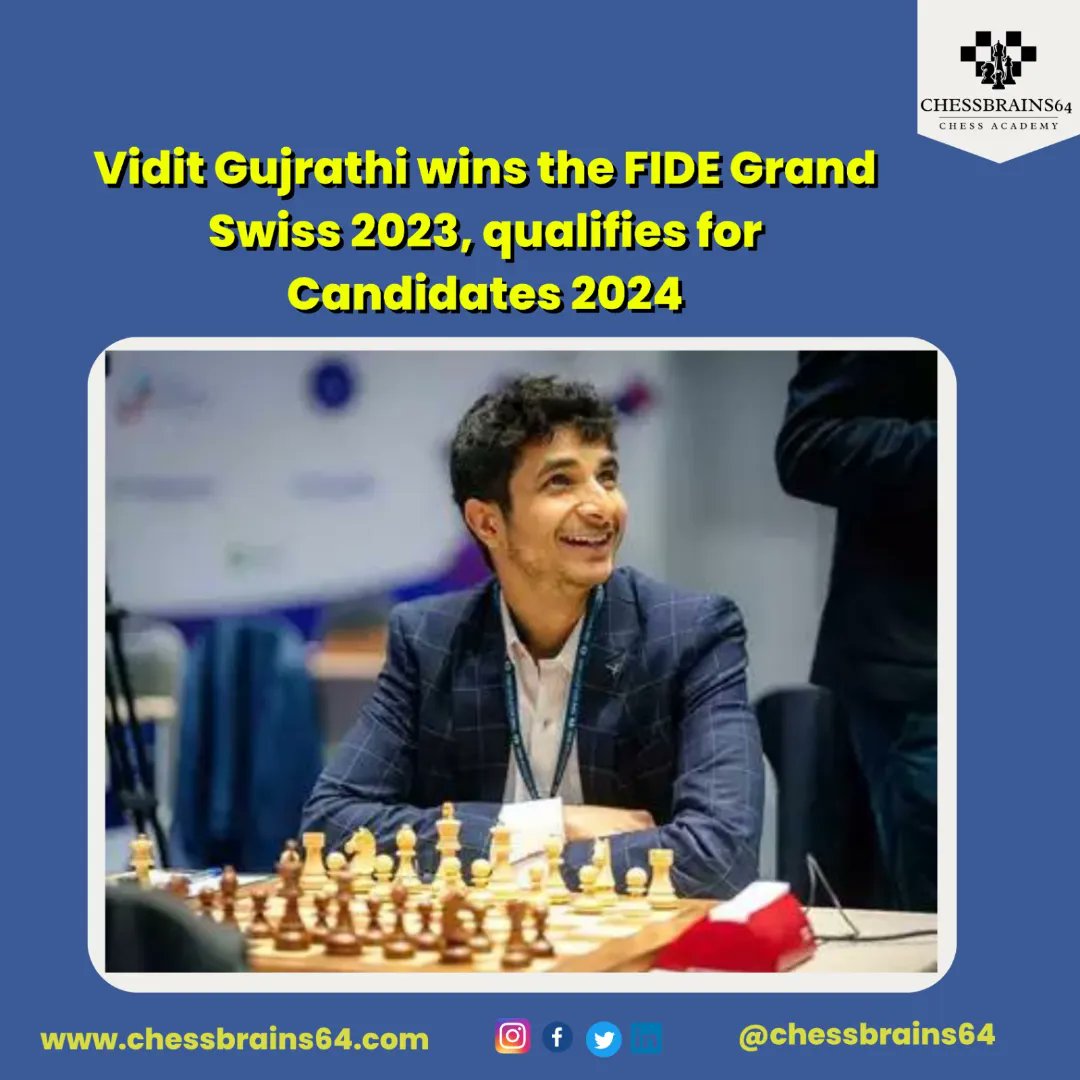 BREAKING: Vidit Gujrathi wins the FIDE Grand Swiss 2023, qualifies for Candidates 2024.
#FIDEgrandswiss #FIDEcandidate #FIDE #chessindia #indiachess #chessgame #chessonline #onlinechess #chessbrains64 #viditgujrati #victory #winchess