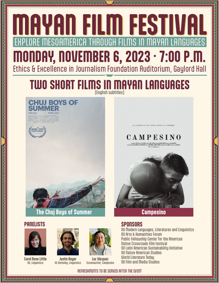 CofAmericasOU's tweet photo. Join us at 7:00 PM in Gaylord Hall for
two short films in Mayan languages (w/subs):
Chuj Boys of Summer and Campesino

where 3 panelists will comment:
Carol Rose Little (OU, Linguistics)
Justin Royer (UC Berkeley, Linguistics)
Luz Vázquez (Screenwriter for the film Campesino) https://t.co/vFjiBRJWwO