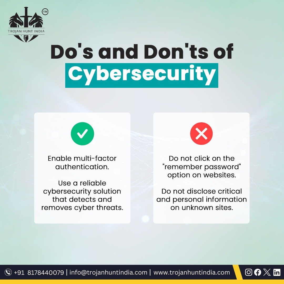 Do guard your digital fortress with robust passwords and regular updates. Don't fall prey to phishing lures.

Contact +91 8178440079
Visit trojanhuntindia.com

#cybersecurityawareness #dataprotection #trojanhunt #PrivacyMatters #trojanhuntindia #cybersecurity #cybersafety