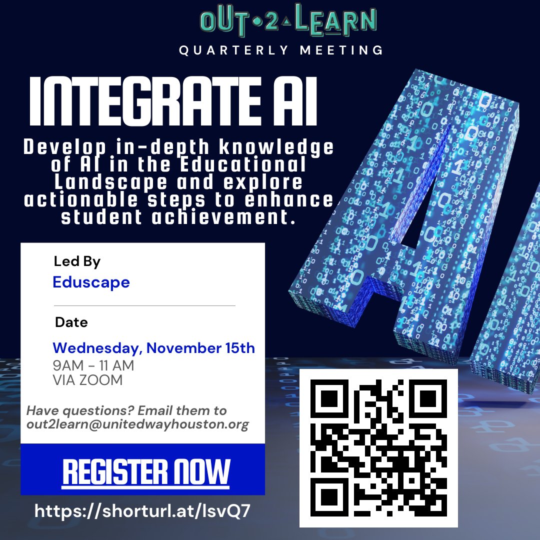 Out2LearnHOU's tweet image. There's still time to register! Join Out 2 Learn on November 15th to learn about Artificial Intelligence and how to integrate it into your out-of-school time work! Registration is free! Click the #LinkinBio or scan the QR code to register today!! #Out2Learn #O2L #AI #Chatgpt