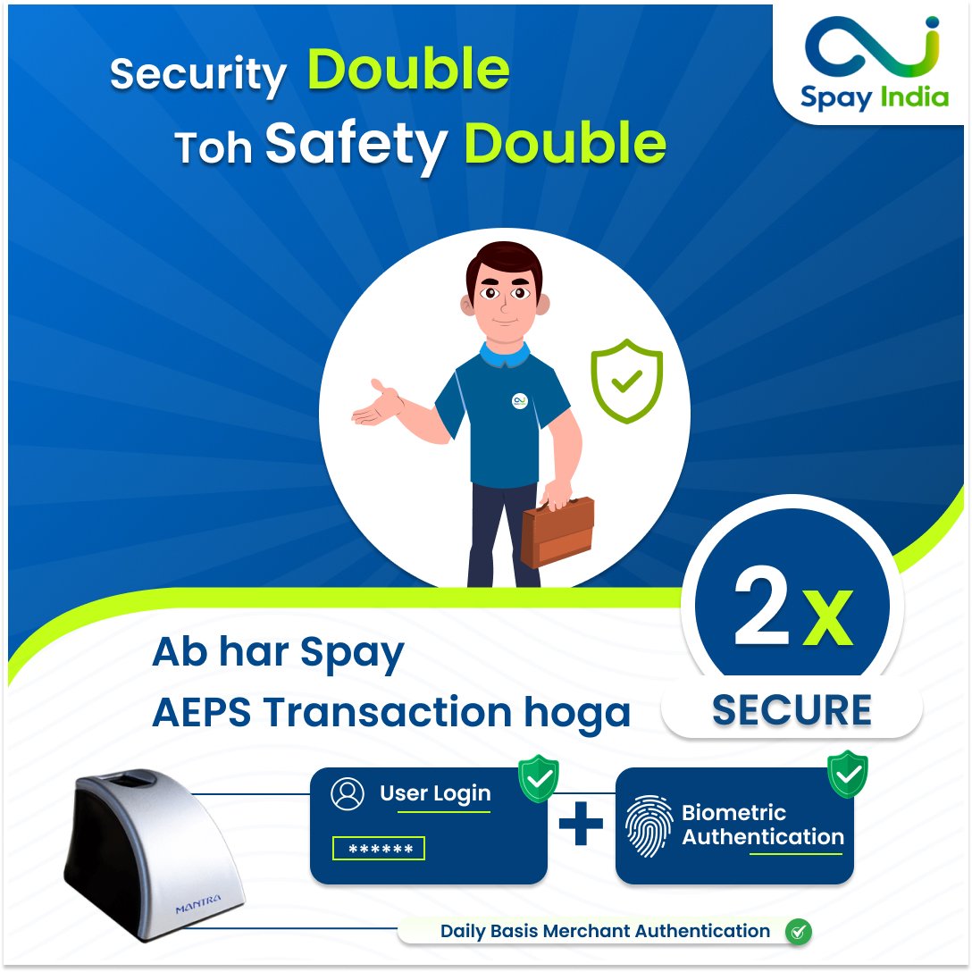 spaytechnology's tweet photo. Security Double
Toh Safety Double
Ab har Spay AEPS transaction hoga secure
.
.
#spayindia #flightbooking #spay #aeps #followus   #explore #explorepage #billpayment  #digitalindia   #explore #explorepage #trending   #viral #opportunity #digital #india #joinus #sunildhawan https://t.co/k8eMt3Y72O