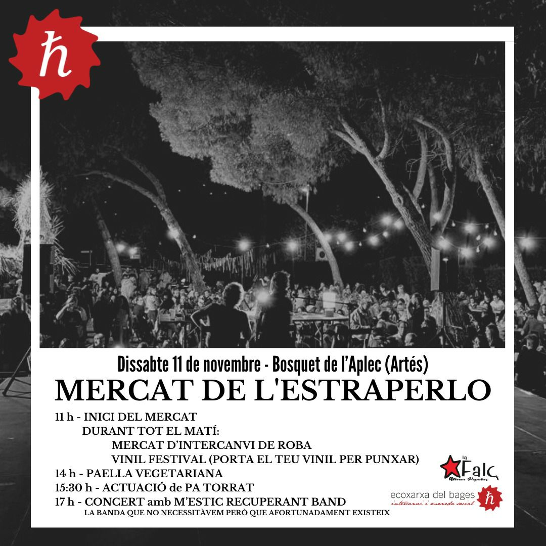 Aquest dissabte acollirem el Mercat de l'Estraperlo de l'<a href="/EcoxarxaBages/">Ecoxarxa del Bages</a>💃
🕔A partir de les 11h
📍Al Bosquet de l'Aplec 
➡️ Atentes que serà una jornada ben completa!
🤝☕🪗🥘🍻🎸🎛️🔊