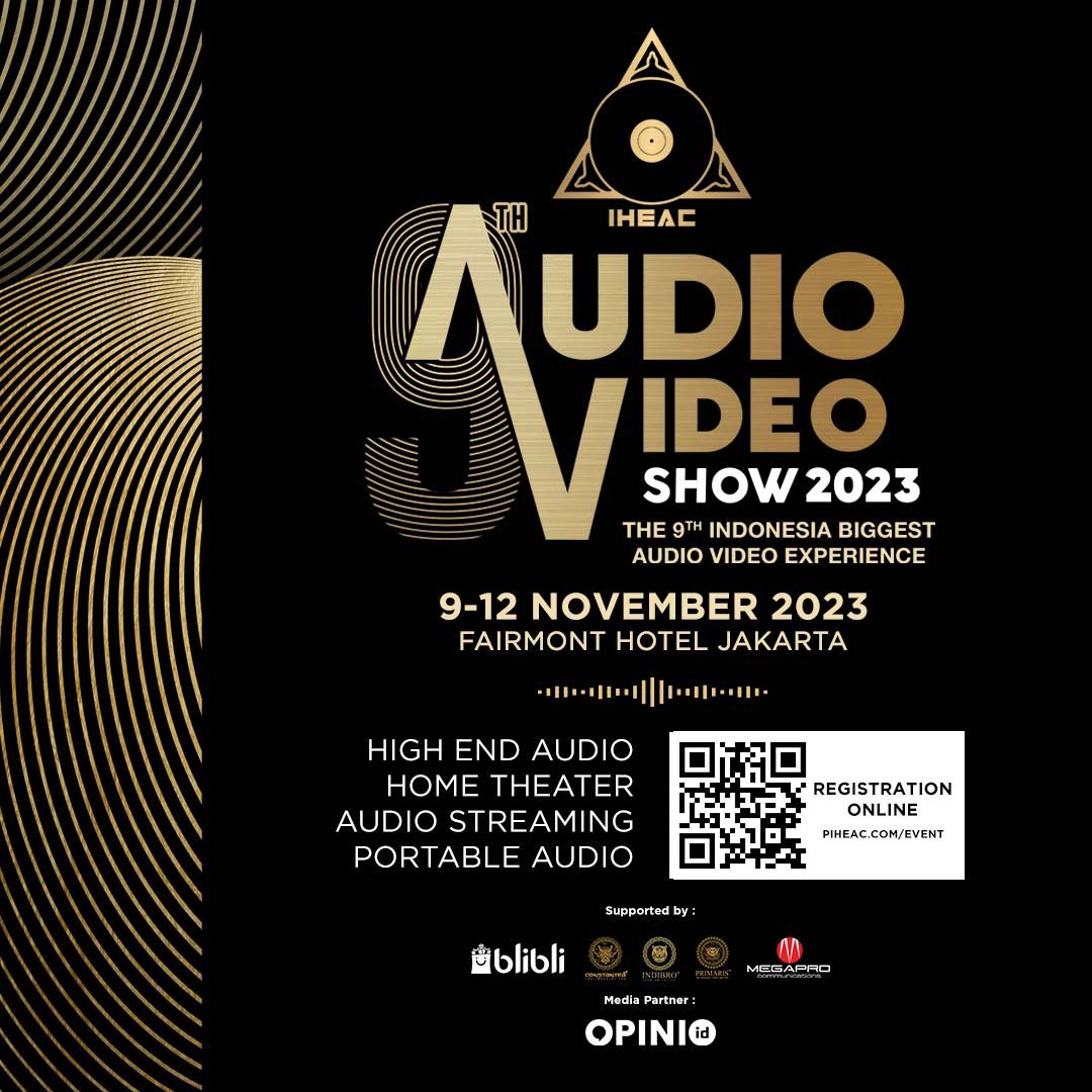 IHEAC AUDIO VIDEO SHOW 2023 ! The 9th Indonesia Biggest Audio Video Experience

Beragam display audio &amp; meet the expert spesial untuk Anda

🗓 9-12 November 2023 
📍Fairmont Hotel Jakarta

*scan barcode untuk registrasi online atau kunjungi piheac.com/event

#iheac #event