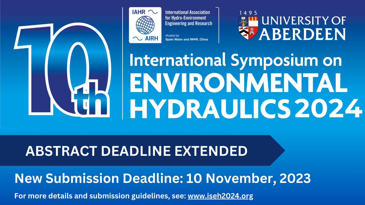 📢 Last call for the 10th International Symposium on Environmental Hydraulics!

🗓️ Abstract deadline: #FlumeFriday 10 Nov
abdn.eventsair.com/iseh2024/abstr…

See iseh2024.org for details of our free masterclasses and workshops, special sessions and fantastic keynote speakers!