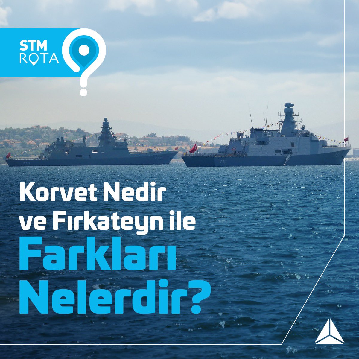 ✍🏼 STM uzmanlarının kaleme aldığı yazılardan oluşan #STMROTA’da “Korvet Nedir ve Fırkateyn ile Farkları Nelerdir?” başlıklı blog yazımızı okumak için sayfayı ziyaret edebilirsiniz. 👨🏻‍💻👩🏼‍💻 

👉🏼 stm.com.tr/tr/blog/korvet… 

#STMSavunma #STMRota #blog