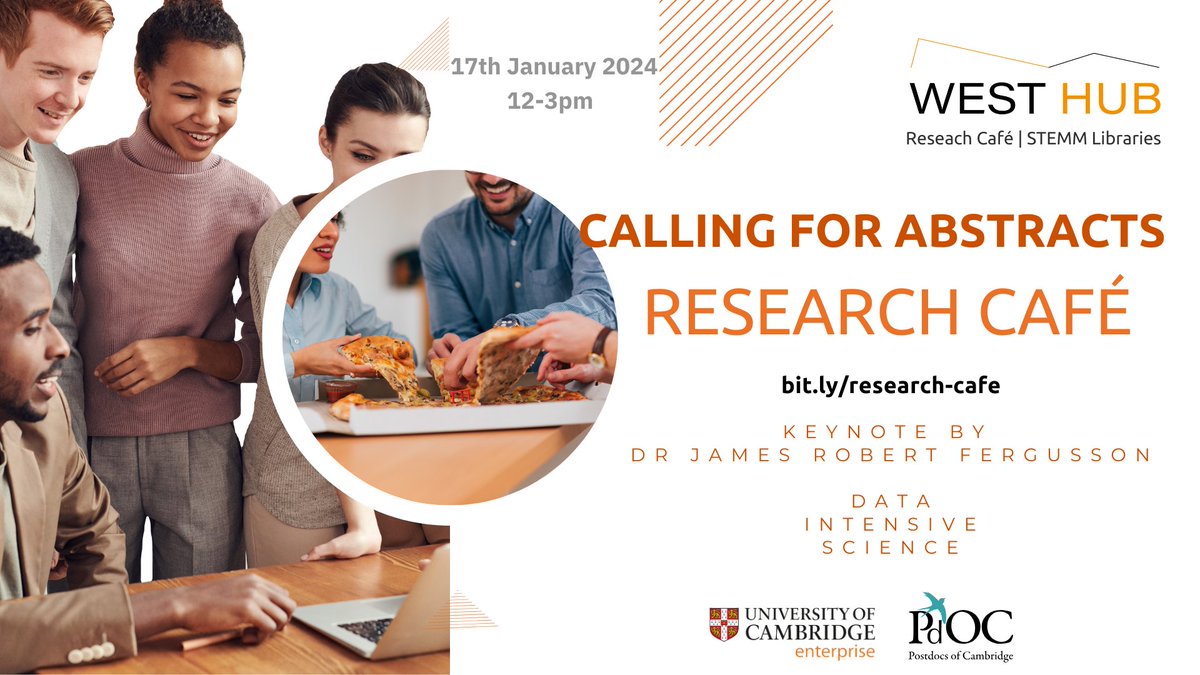 The West Hub is hosting the Research Café - Data Intensive Science. Abstract submission is closing soon. bit.ly/research-cafe @Cambridge_Eng @FacultyMaths @cu_mat @DeptofPhysics @IfMCambridge @CamVetSchool @CamPostdocs @CamPhilSoc @CambPsych @CambNetwork @Cambridge_CL