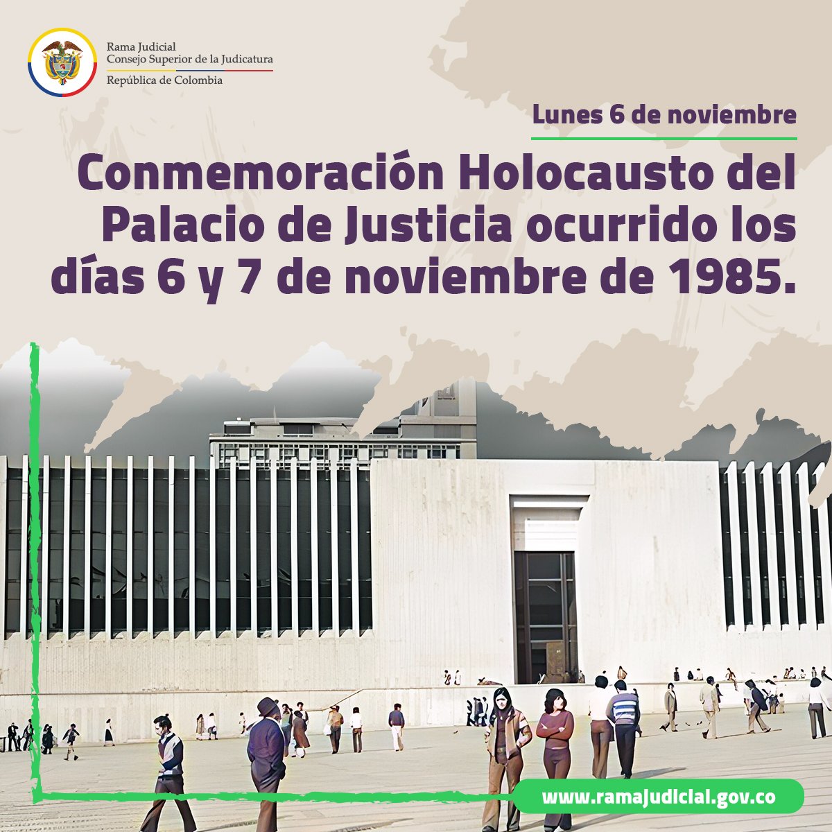 #06Nov | Hoy, conmemoramos colectivamente, como sociedad, como #RamaJudicial, la dolorosa tragedia sucedida hace 38 años, donde perdieron la vida personas inocentes, de ahí que sea necesario reafirmar, que su recuerdo es perenne entre nosotros.

#HolocaustoPalacioDeJusticia