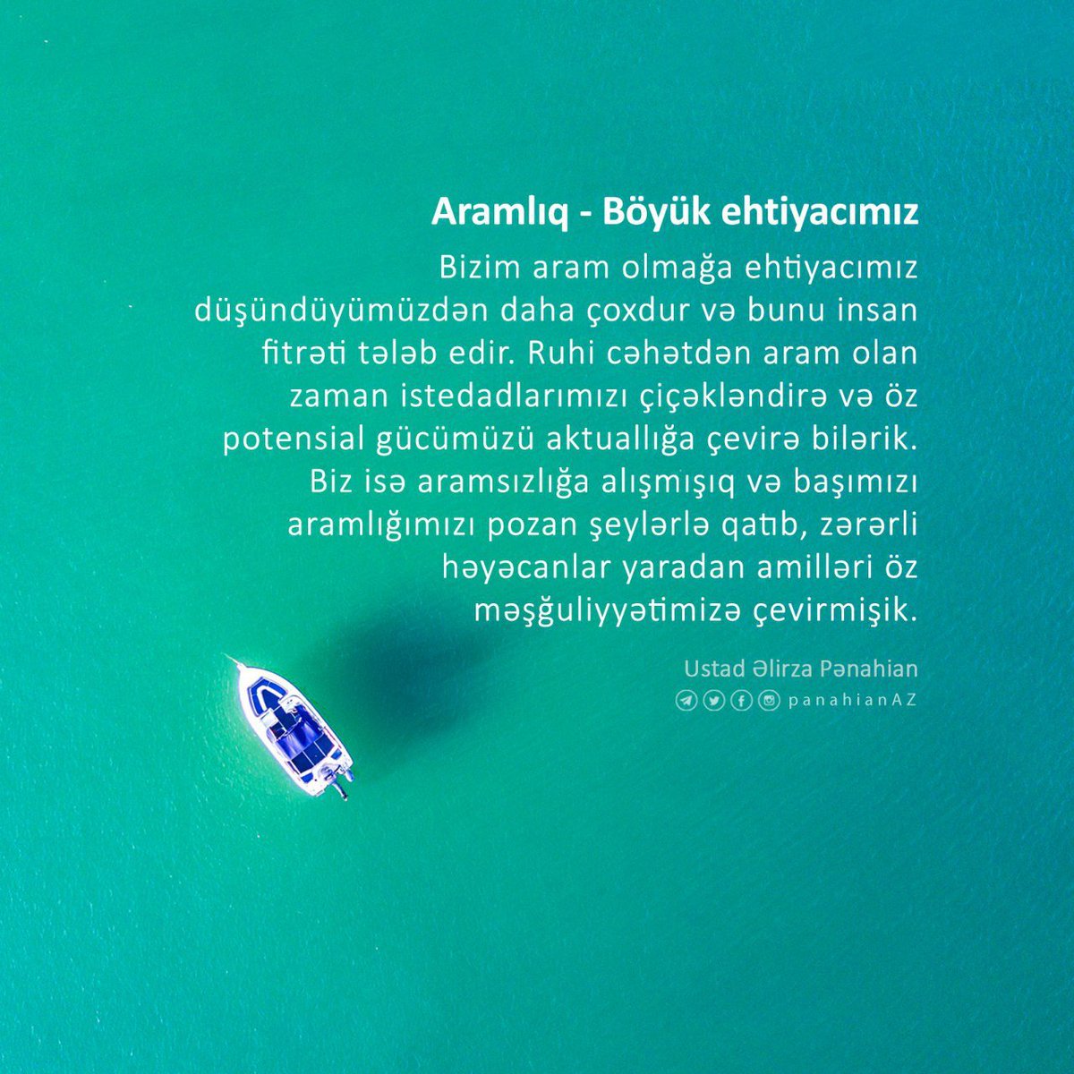 📷 Aramlıq - Böyük ehtiyacımız

#ƏlirzaPənahian
✅<a href="/PanahianAZ/">Pənahian • Azeri</a>