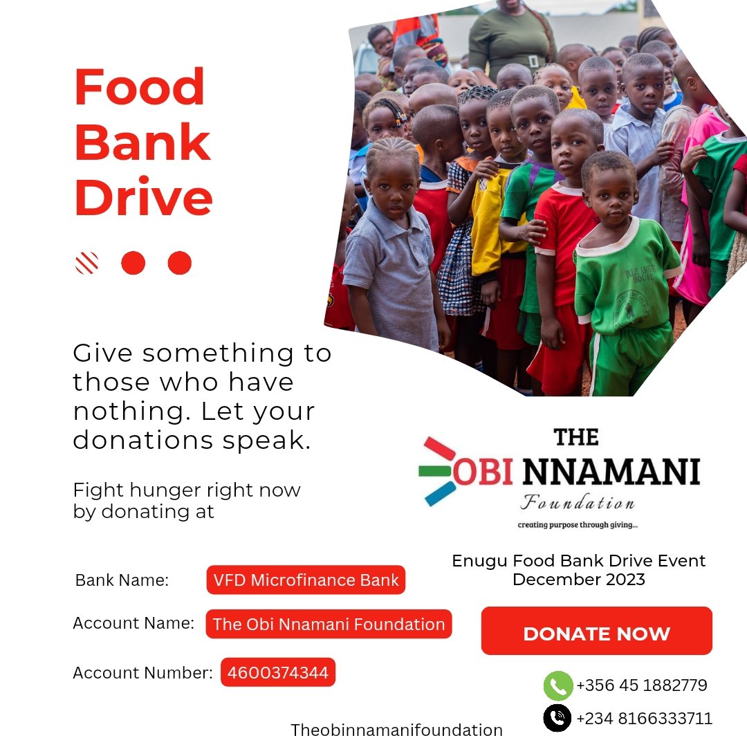 ThOBNFoundation's tweet photo. Exciting News! The Obi Nnamani Foundation is gearing up for a heartwarming mission this December in Enugu State. 

Join us as we come together to make a difference in our community.  We're organizing a Food Bank Drive to provide nourishment and hope to those in need. https://t.co/yJnW2EqFQs