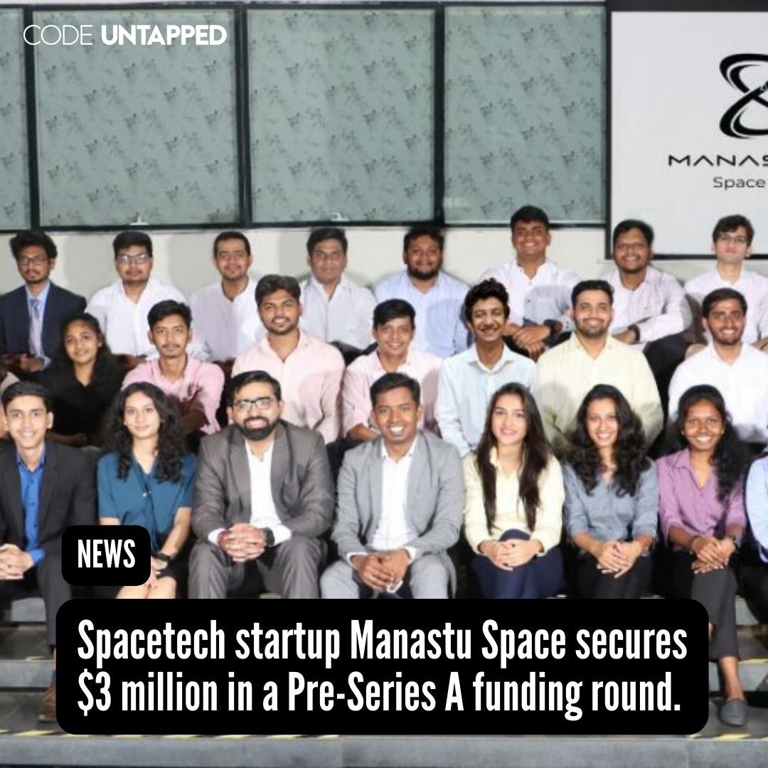 CodeUntapped's tweet image. Spacetech startup Manastu Space has raised $3 million in a pre-series A funding round. 

buff.ly/3QtlmF4 

#funding #Manastuspace #investments #diversityintech #technology #bameintech