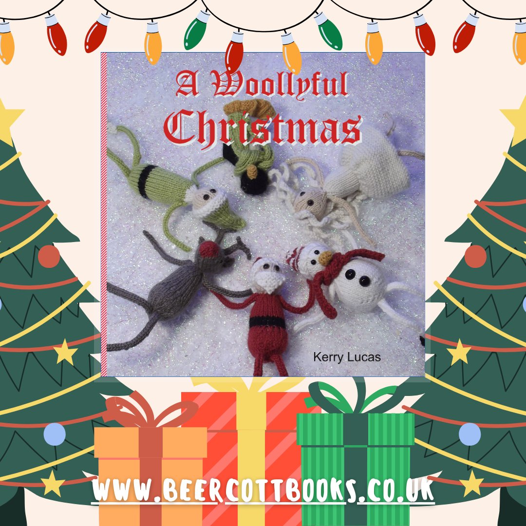 There is still time to make some Christmas knits for your friends or the tree.
A Woollyful Christmas by Kerry Lucas has six fun characters that are easy to knit, and great for using left-over yarn. Get you copy know from all good bookshops, or direct from beercottbooks.co.uk