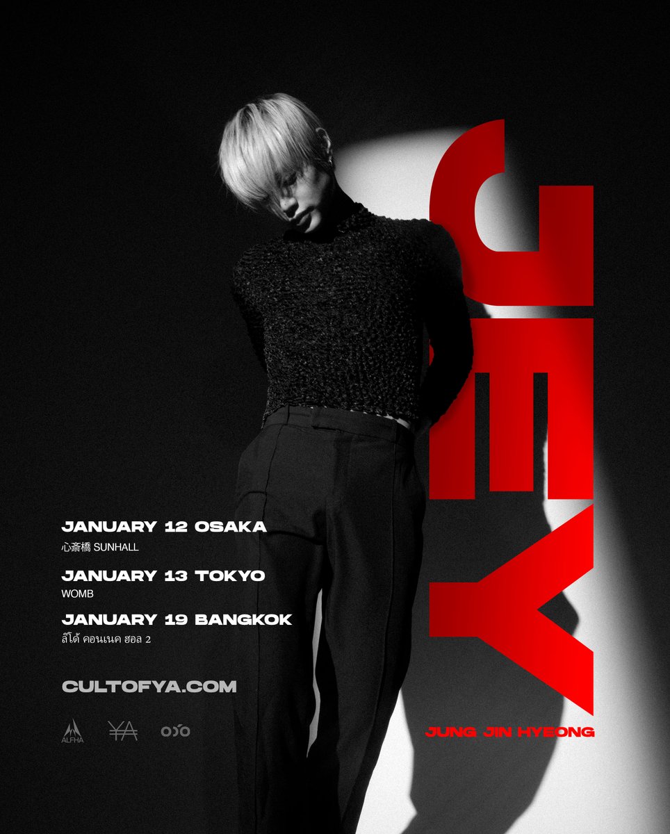 cultofya's tweet photo. JEY ASIA TOUR 2024
On sale 10 Nov 12PM Japan / 10AM Thailand time

1月 12日 心斎橋 SUNHALL OSAKA
1月 13日 WOMB TOKYO
販売開始: 11月10日(金) 午後12時
※日本時間基準

19/1 ลิโด้ คอ��เนค ฮอล 2 BANGKOK
เริ่มวางจำหน่าย: 10/11 (วันศุกร์) 10.00 น
*เวลาประเทศไทย

https://t.co/qlix8LMA2G https://t.co/xRMEYXoO0v