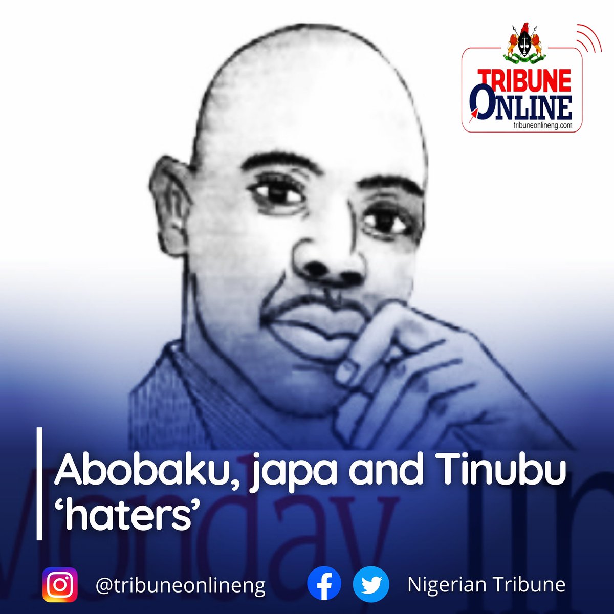 nigeriantribune's tweet photo. MONDAY LINES: Abobaku, Japa And Tinubu ‘Haters’

We sit here stranded, though we’re all doin’ our best to deny it.” I do not know under what condition Bob Dylan wrote that song line. All I know is that it serves my purpose as I sit here at the bank of Nigeria searching https://t.co/E9hCIfO7Ho