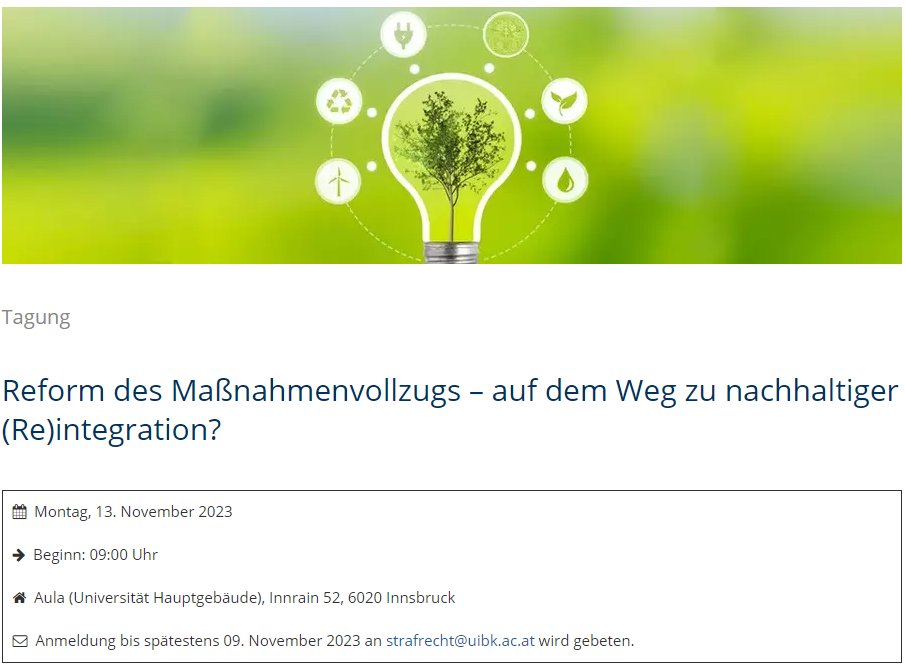 RewiUibk's tweet photo. Ziel des #Maßnahmenvollzugs muss es sein, eine nachhaltige (Re)integration der ihm unterworfenen Menschen zu erreichen. 
Diesem spannenden Thema widmet sich die Tagung der @RewiUibk 

https://t.co/IUmxJrNIFf https://t.co/tB6Xd1rZZv