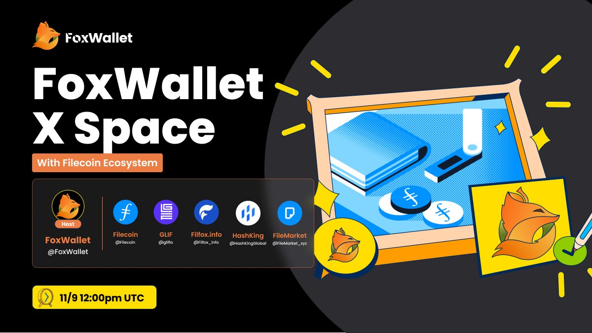 FoxWallet's tweet photo. #FoxWallet2Anniversary X Space Round Table with @Filecoin Ecosystem. 

⌛️Time: Nov 9th 12:00pm UTC
🗓️Set a Reminder: https://t.co/uzawZUvlZJ
🎙️Guests we have: @Filecoin @glifio @Filfox_info @FileMarket_xyz @HashKingGlobal 

$50 USDT💰👇
Register your presence here at
🔺 https://t.co/P7fKGeOqVQ for the #Giveaway.