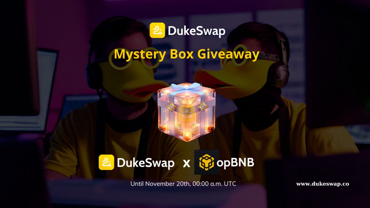 dukeswap's tweet photo. Monday incoming, 
Kickstart a new week with a fresh exploration - visit DukeSwap to check your mystery box, only two weeks left for this. 
Don't forget to 💛, 🔁, and 💬 on the post. 
Unleash the power of the opBNB chain! 🔥🚀  #DukeSwap #opBNB #BNB #giveaway #airdrop https://t.co/CCV2KMjue2