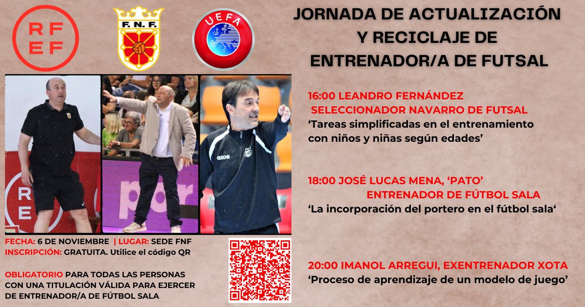 🔜 HOY, jornada de 'Actualización y Reciclaje' para entrenador@s de #futsal.

🗣️ <a href="/leaxota/">Leandro Fernandez</a> 
🗣️ <a href="/patooo14/">José Lucas Mena</a> 
🗣️ Imanol Arregui

📍 Sede #FNF (C/ Emilio Arrieta 3, 2º)