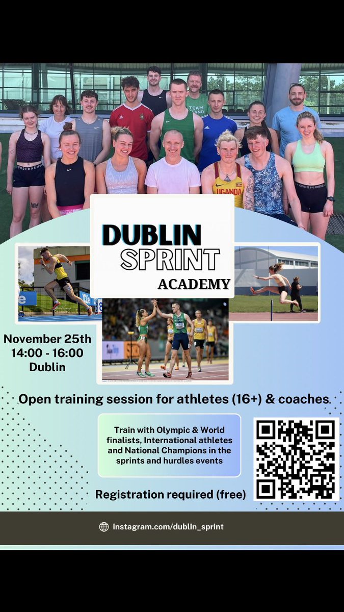 dublin_sprint's tweet photo. We will be having Open Training Days for 16-18 year olds over the winter.

If interested, athletes should discuss with their Club Coach and fill out the form at the QR Code for more details.

Spaces are limited. https://t.co/zN5ZenlqzV
