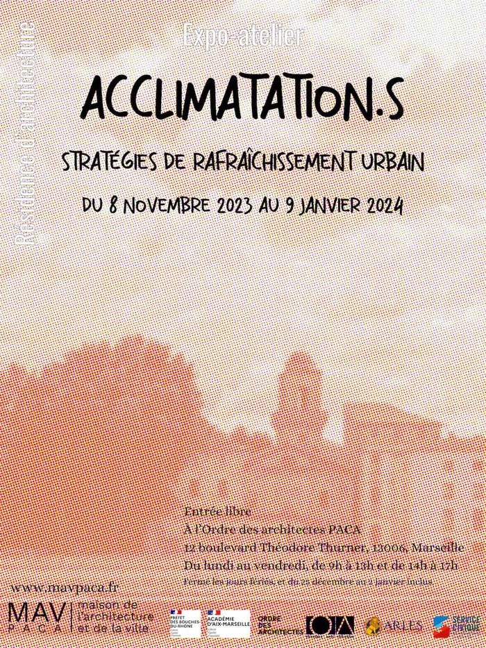 [VERNISSAGE]
📷Demain à 18h, retrouvons-nous au vernissage de l'exposition-atelier "Acclimatation.s" sur le thème du rafraichissement urbain !

8.11.23 - 09.01.24 à l'Ordre des architectes PACA (12 Bd T. Thurner 13006 Marseille)

📷+ d'info : openagenda.com/maison-de-larc…