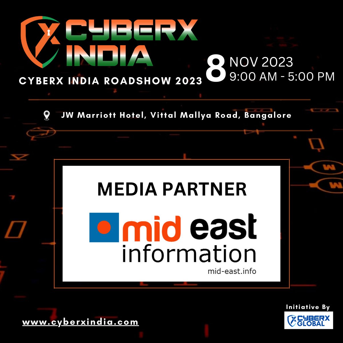 Joining us as #Mediapartner <a href="/MidEastInfo/">Mid-East.info</a> for Cyberx India ROADSHOW 2023 on 8th Nov 2023 in Bangalore  

Date: 8th Nov 2023 
Venue: JW Marriott Hotel, Vittal Mallya Road, Bangalore, India  

REGISTER NOW lnkd.in/eVJvRh-8 

Follow us on <a href="/IbentoG/">Ibento Global</a> for more details on events
