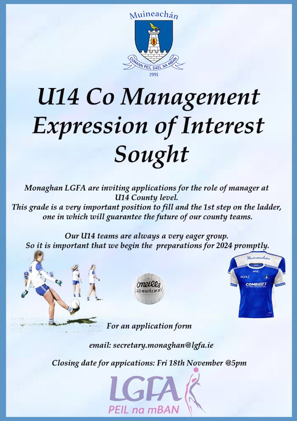 Monaghan_LGFA's tweet image. Monaghan lgfa is seeking a Manager for our u14 County Panel. If you have what it takes, or know anyone who would be interested can you please email our County Secretary email on the poster attached ! 
Thank you 
#buildingourfuture