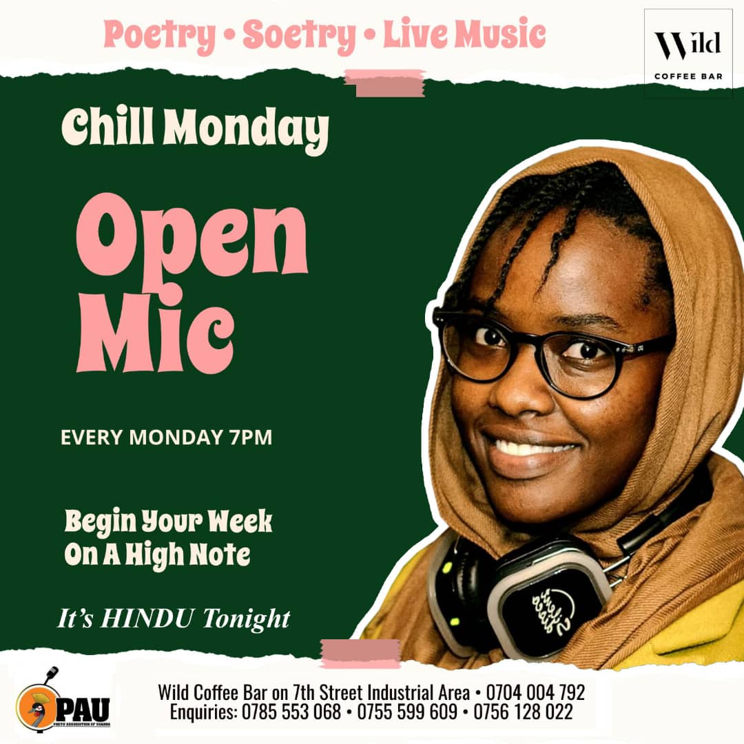 Today is another night of the reloaded #HinduNight sessions at #ChillMonday.

Make it plot to check in at @wildcoffeebar1 and trust us, you will want to stay!

POV:When you reach, please give @keithvictormuga and @BabiryeHindu a hug!

#UgandaPoetry #SpokenWord #PoetryUgEvents