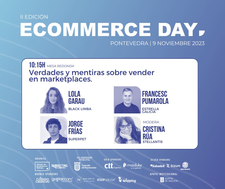 ⏰10:15h Verdades y mentiras sobre vender en marketplaces
Primera mesa redonda con:
⚡Francesc Pumarola, Director de Ecommerce G2M en <a href="/estrellagalicia/">Estrella Galicia</a> 
⚡Jorge Frías, CMO de SuperPet
⚡Lola Garau, Head of Marketplace en Black Limba
🎙Cristina Rúa, Ecommerce Manager en Stellantis