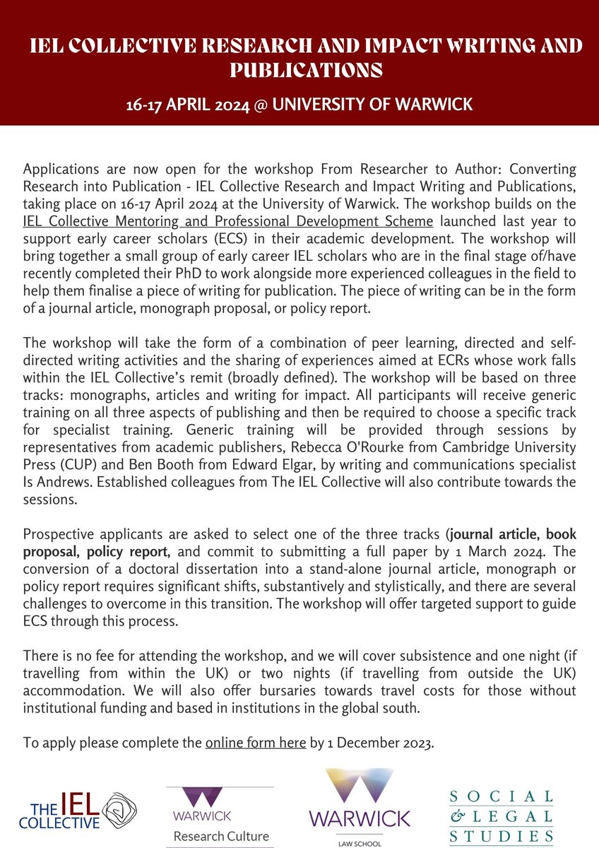 📢 Calling all Early Career Scholars in International Economic Law! Join our "From Researcher to Author" workshop at the University of Warwick on April 16-17, 2024. Apply here: bit.ly/IELapplication by Dec 1, 2023. Details 👇bit.ly/IELWritingandP…