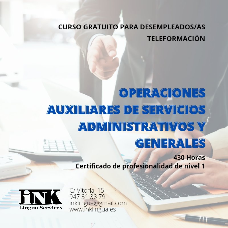 inklingua's tweet photo. ‼️GRATUITO‼️
📚 Certificado de profesionalidad OPERACIONES AUXILIARES DE SERVICIOS ADMINISTRATIVOS Y GENERALES (430h)
👩🏻‍💻 Teleformacion  
🕐 Sin horarios
👦🏼👩🏽 Prioritariamente para desempleados/as
📩 MD, email o 📲 947 31 38 79 o https://t.co/7IjiCgGB1i

#INK #INKLingua https://t.co/ovuHdszJO0