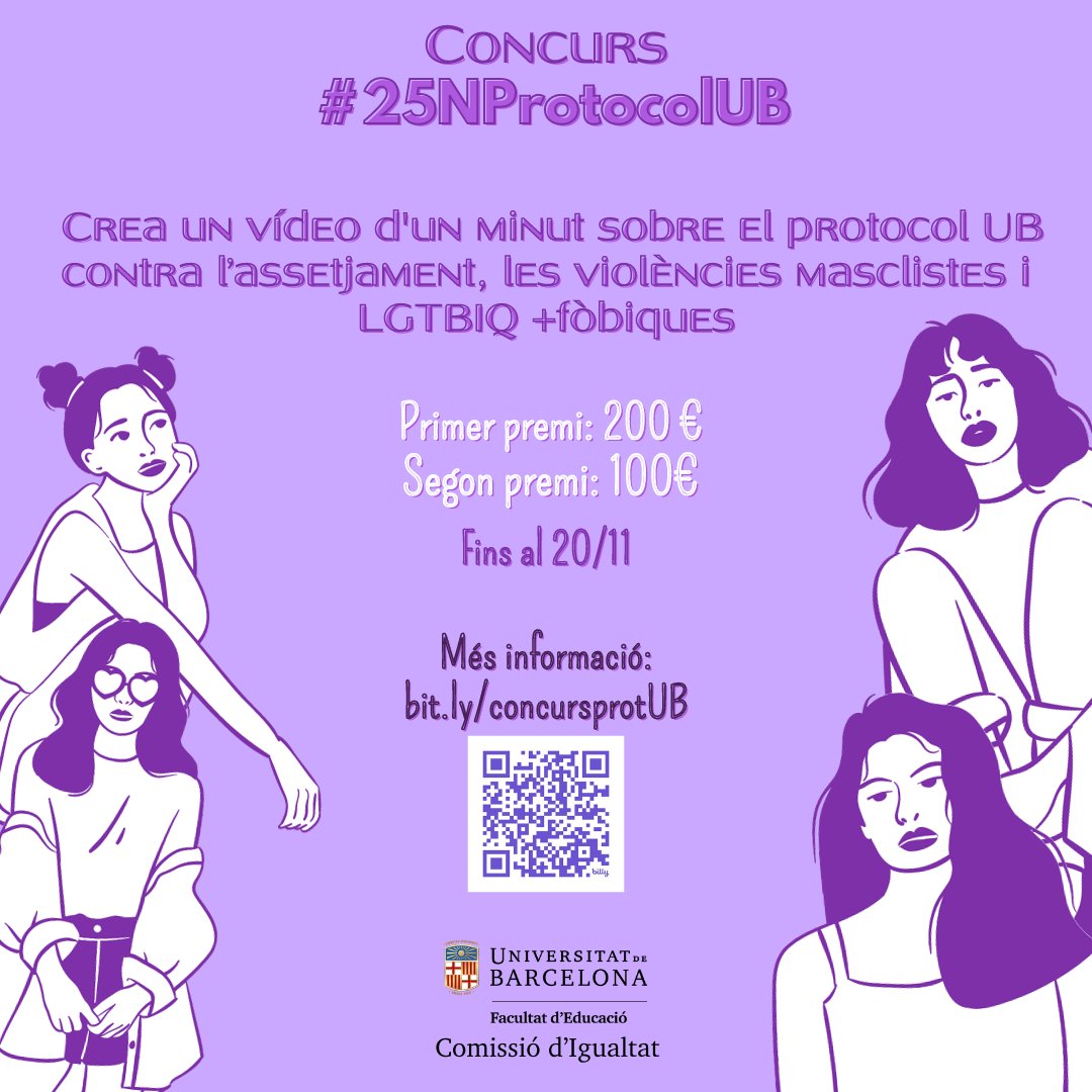 La Comissió d'Igualtat de la Facultat d'#EducacióUB convoca el concurs #25NProtocolUB

Participa i envia'ns un vídeo d'un minut sobre el protocol UB contra l’assetjament i les violències masclistes i LGTBIQ+ fòbiques

📅Fins al 20/11
ℹ️Tota la informació a bit.ly/concursprotUB