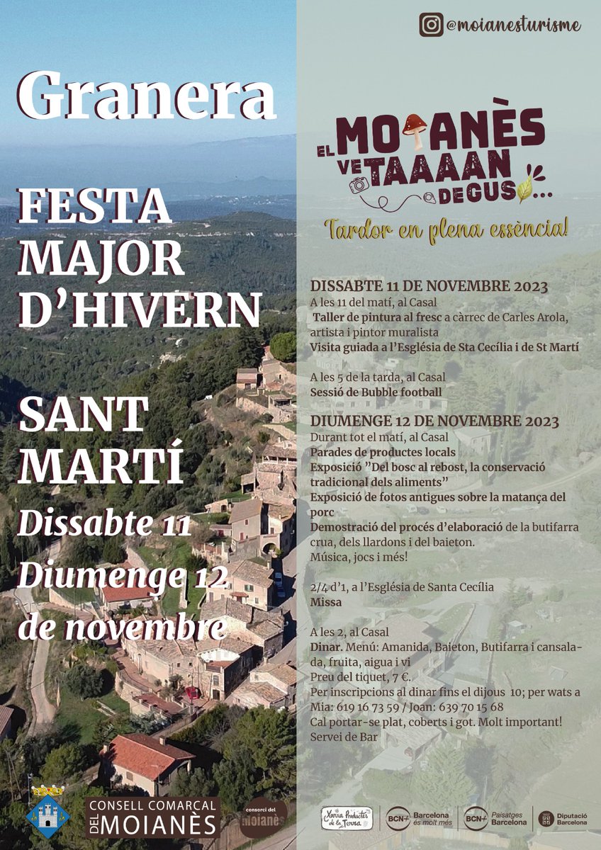 comarcamoianes's tweet photo. Aquest cap de setmana al #Moianès: 
➡️Festa Major d'Hivern a #Granera - Sant Martí 🗓️11 i 12 de novembre. 
➡️Jornades de Patrimoni Cultural a #LEstany - 🗓️11 de novembre.
Gaudeix del #Moianès!! https://t.co/jqQc0vvpHP