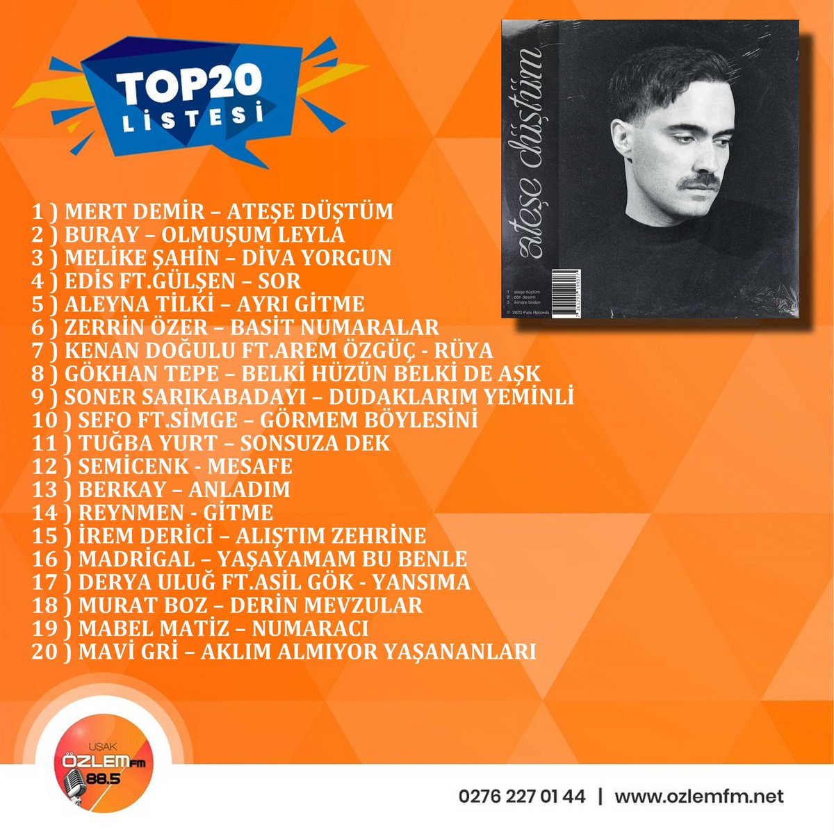 usakozlemfm's tweet photo. Özlem FM Top 20 Haftanın Zirvesi @thisismertdemir - ATEŞE DÜŞTÜM 👏 https://t.co/5DCUpM9tgX