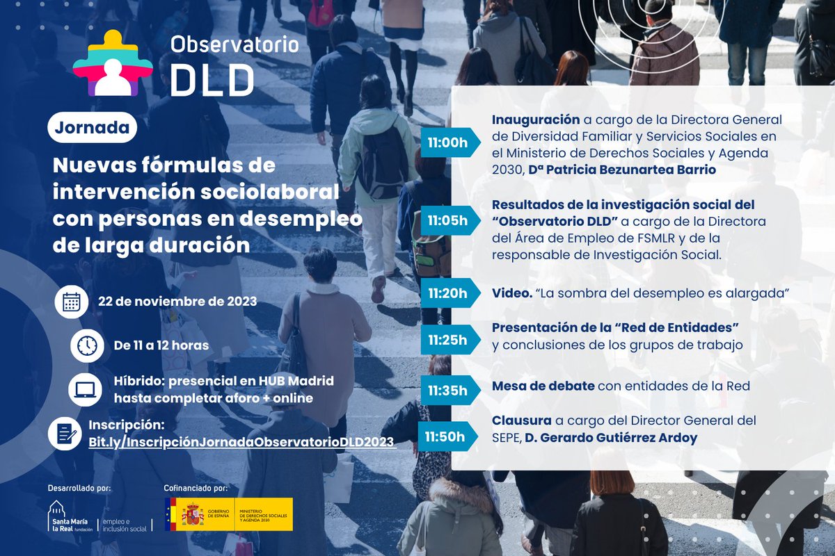 🙋‍♀️🙋‍♂️ Te invitamos a la jornada del día 2⃣2⃣ 👉 "Nuevas fórmulas de #IntervenciónSociolaboral con personas en #DesempleoDeLargaDuración". 🗣️👥 Presentaremos resultados 📈de #Investigación del #ObservatorioDLD 
acortar.link/qgHw0i
🔝 #EventoHíbrido 📝bit.ly/InscripciónJor…