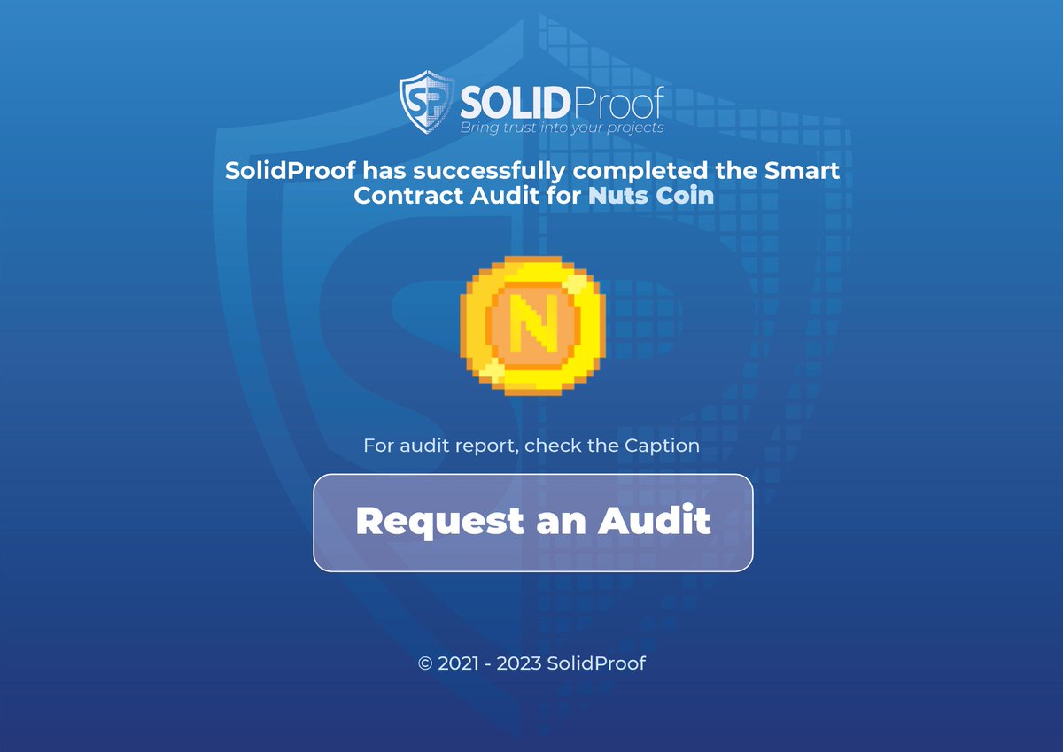 SolidProof_io's tweet photo. The smart contract audit for @TheNutsCoin is complete, revealing no high or medium criticality issues.

📑 Audit report:
https://t.co/JurWZ0cseX

Need an audit or KYC?
👉 https://t.co/i3evxJTtOP

#CyberSecurity #MemeFi https://t.co/jaLyLEXYV6