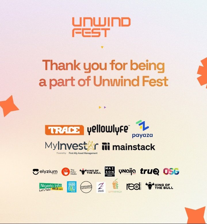 unwindfesthq's tweet photo. To all our partners, thank you for being part of the unwind Fest!!!!!
@TRACENaija @yellowlyfeng @mypayaza @myinvestar @themainstack
#theunwindfest #techunwind
#creatorsunwind #grateful https://t.co/EBCh9doqwR