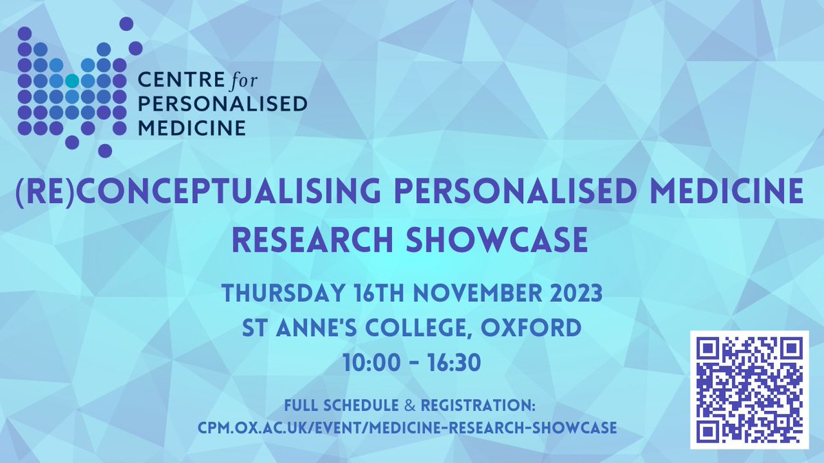Centre for Personalised Medicine, Oxford (+ bsky) (@cpmoxford) on Twitter photo Join us on 16th November for our (re)conceptualising personalised medicine research showcase <a href="/StAnnesCollege/">St Anne's College</a>. There's also still time to apply to take part in the PechaKucha session.
Further info & details on registration can be found here: cpm.ox.ac.uk/event/medicine… Join us on 16th November for our (re)conceptualising personalised medicine research showcase <a href="/StAnnesCollege/">St Anne's College</a>. There's also still time to apply to take part in the PechaKucha session.
Further info & details on registration can be found here: cpm.ox.ac.uk/event/medicine…